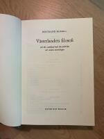 V&auml;sterlandets filosofi och dess samband med den politiska och sociala utvecklingen