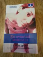 En ov&auml;ntad semester