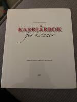 Karri&auml;rbok f&ouml;r kvinnor - En resa f&ouml;r framg&aring;ng