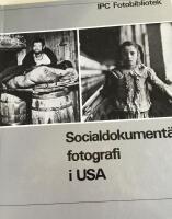 Socialdokument&auml;r fotografi i USA