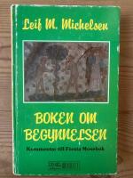 Boken om begynnelsen : kommentarer till F&ouml;rsta Mosebok