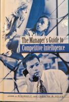 The manager's guide to competitive intelligence