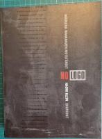 No logo, no space, no choice