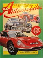The illustrated history of automobiles