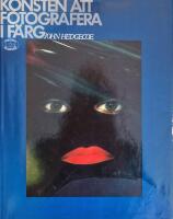 Konsten att fotografera i f&auml;rg