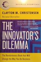 The Innovator's Dilemma