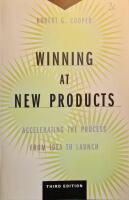 Winning at new products - accelerating the process from idea to launch