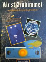 V&aring;r stj&auml;rnhimmel : en handbok f&ouml;r amat&ouml;rastronomer