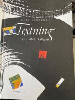 Textning, grundbok i kalligrafi