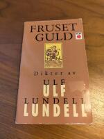 Fruset guld : [dikter]