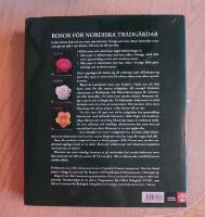 Rosor f&ouml;r nordiska tr&auml;dg&aring;rdar : kl&auml;tterrosor, rabattrosor