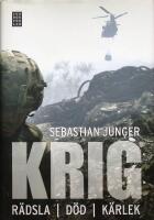 Krig. R&auml;dsla - D&ouml;d - K&auml;rlek.
