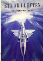 Ett &aring;r i luften. Flygets &aring;rsbok 1969-1970