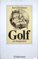 Golf p&aring; s&auml;ngkanten. Ny l&auml;sebok f&ouml;r gum- och gubbgolfare