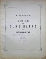 Beskrifning till Kartan &ouml;fver &Ouml;lme H&auml;rad samt Kristinehamns Stad