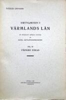 Ortnamnen i V&auml;rmlands L&auml;n. Del III. F&auml;rnebo H&auml;rad.