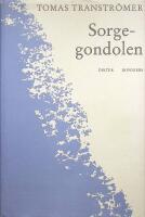 Sorgegondolen. Dikter