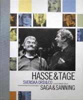Hasse & Tage. Svenska Ord & Co. Saga & Sanning
