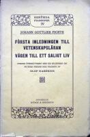 F&ouml;rsta inledningen till vetenskapsl&auml;ran. V&auml;gen till ett saligt liv