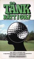 T&auml;nk r&auml;tt i golf