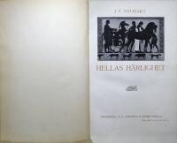 Hellas&acute; h&auml;rlighet. En skildring av Greklands kultur under forntiden