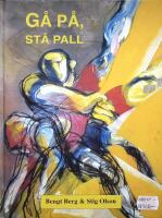 G&aring; p&aring;, st&aring; pall