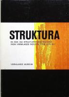 Struktura. En bok om strukturf&ouml;r&auml;ndringar inom V&auml;rmlands industri f&ouml;rr och nu