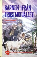 Barnen ifr&aring;n Frostmofj&auml;llet