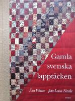Gamla svenska lappt&auml;cken