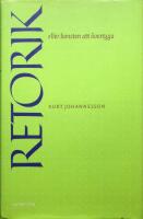 Retorik eller konsten att &ouml;vertyga