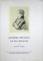 Anders Fryxell och hans historieverk