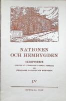 Nationen och Hembygden. Skriftserie utgiven av V&auml;rmlands Nation i Upppsala IV