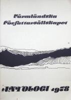V&auml;rml&auml;nska F&ouml;rfattars&auml;llskapet. Antologi 1978. Lyrik- och prosabidrag av 33 f&ouml;rfattare med v&auml;rml&auml;ndsk anknytning
