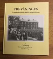 Tre v&aring;ningen. En hattmakareges&auml;lls minnen och anteckningar