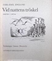 Vid nattens tr&ouml;skel. Dikter i urval