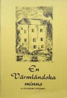 En V&auml;rml&auml;ndska minns