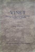 Vinet. Dess ursprung och egenskaper samt n&aring;gra r&aring;d ang&aring;ende dess servering och f&ouml;rvaring