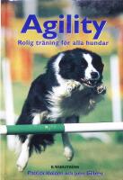 Agility. Rolig tr&auml;ning f&ouml;r hundar