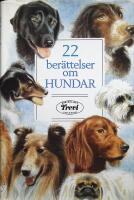 22 ber&auml;ttelser om hundar