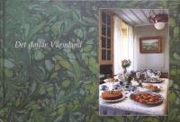 Det doftar V&auml;rmland. Mat och milj&ouml;er i ett landskap