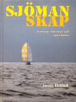 Sj&ouml;manskap. Sinnena, tekniken och s&auml;kerheten