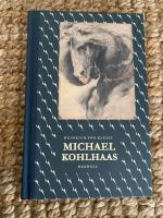 Michael Kohlhaas : ur en gammal kr&ouml;nika