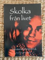 Skolka fr&aring;n livet : om v&aring;ra barns missbruk