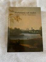 F&ouml;rfattarna och staden : &Ouml;rebro - 750 &aring;r i litteraturen