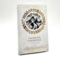 Isobels vandring : en ber&auml;ttelse bortom tid och rum - Illusterad av Saga Maria Sandberg