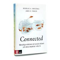 Connected: M&auml;nskliga relationer, sociala n&auml;tverk och deras betydelse i v&aring;ra liv