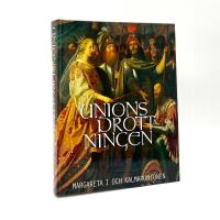 Unionsdrottningen - Margareta I och Kalmarunionen