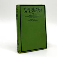 A short history of The Tower of London - Illustrated by Donald Maxwell