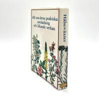 H&auml;lsov&auml;xter - K&auml;nnetecken, odling, anv&auml;ndning. Bearbetning av Sune Pettersson. 112 teckningar i f&auml;rg