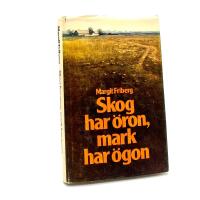 Skog har &ouml;ron, mark har &ouml;gon - En fantasi kring Linn&eacute;s &ouml;l&auml;nska resa 1741